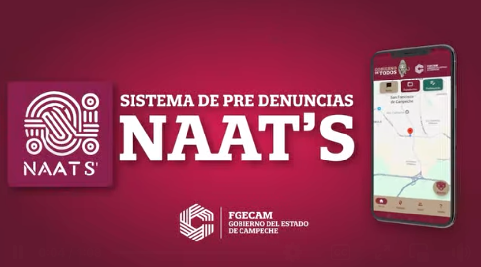 Con la nueva app Naat’s de la Fiscalía General del Estado de Campeche, ahora puedes hacer predenuncias desde tu celular, sin importar dónde estés